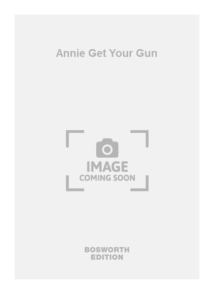 Annie Get Your Gun